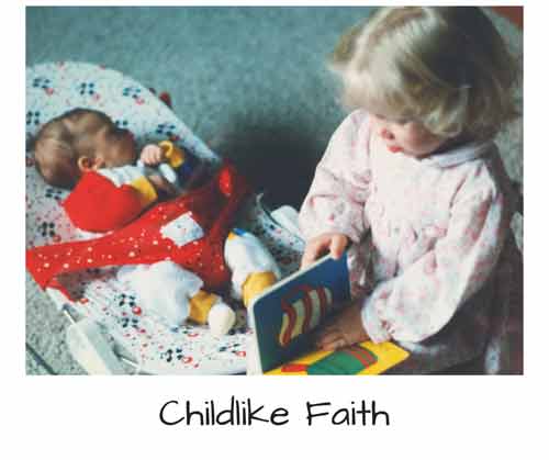 Childlike Faith