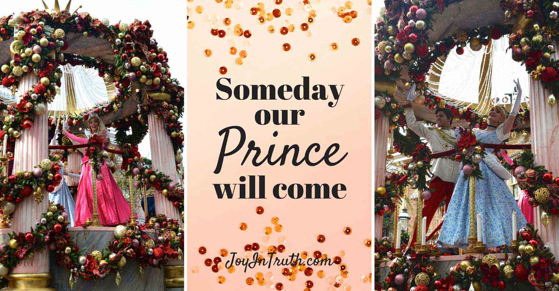 Someday Our Prince Will Come